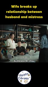 696K views · 7.3K reactions | Wife breaks up relationship between husband and mistress | Happy Cdrama | Facebook