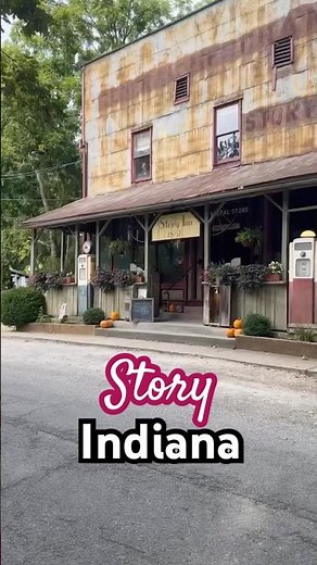 150 Places to Visit in Indiana - # 8 Story, Indiana #indiana #exploreindiana #visitindiana