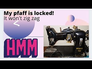 Pfaff 130-6 unlocking the zig zag, i have not completed this yet, gives you a start