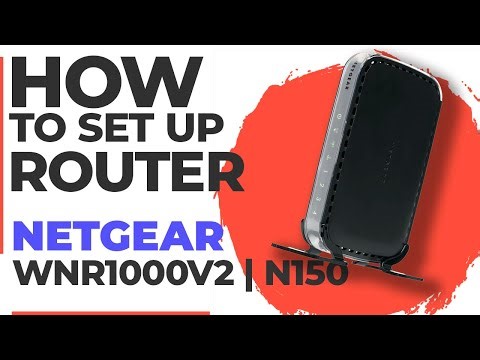 ✅ How to Set Up NETGEAR WNR1000v2 | How to Setup NETGEAR N150 WNR1000v2 WiFi Router