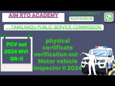 TNPSC Motor Vehicle Inspector Grade II 2024 | Physical Certificate Verification Out