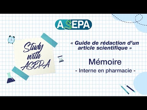 Study with ASEPA : Guide de rédaction d’un article scientifique, Webinaire, Interne en pharmacie