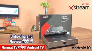 28 reactions | Airtel Xstream 2nd Generation Android Set Top Box with...