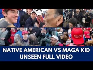 Native American v Maga Kid video | MAGA kid Nick Sandmann and Nathan Phillips | (Unseen Full Video)