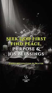 Seek God First | Matthew 6:33 | Prayer for Divine Guidance, Provision & God’s Perfect Timing