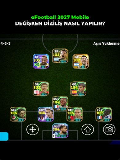 DEĞİŞKEN DİZİLİŞ NASIL YAPILIR? eFootball 2027 Mobile #efootball2027 #efootball2026 #efootball #foryoupage❤️❤️ #viraltiktok #foryourpage #fyppppppppppppppppppppppp #efootballmobile #fypage #fypシ゚ #pes