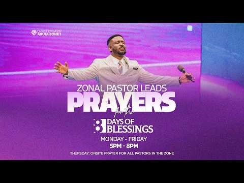 PRAYERS FOR 8 DAYS OF BLESSING || DAY 4|| 16TH APRIL