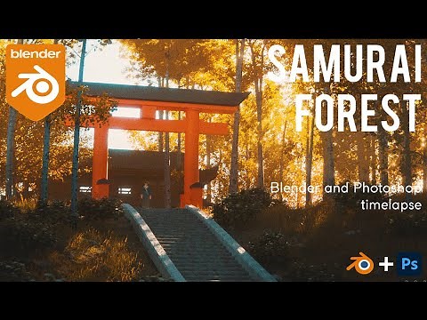 Samurai Forest Timelapse - Concept art in Blender