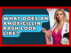 What Does An Amoxicillin Rash Look Like? - The Health Brief