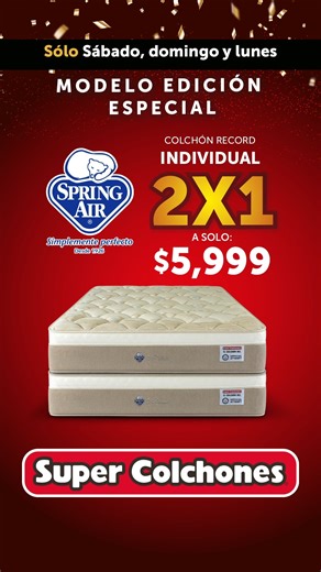 🎉 ¡Precios de Verdadero Remate! 🥳Spring Air celebra nuestros 50 años con precios de remate en más de 1,000 modelos de colchones seleccionados. Además, aprovecha 2x1 en la edición especial de Colchones conmemorativos Récord. ¡Ve por tu colchón y renueva tu descanso! 😴 📍 Visita nuestro E-commerce #PreciosdeRemate #50añosSoñandoenGrande #SuperColchones #SuperColchones50Aniversario #Monterrey | Super Colchones