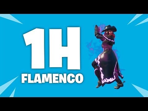 FORTNITE EMOTE "FLAMENCO" (1 HEURE) FORTNITE "FLAMENCO" EMOTE (1 HOUR)