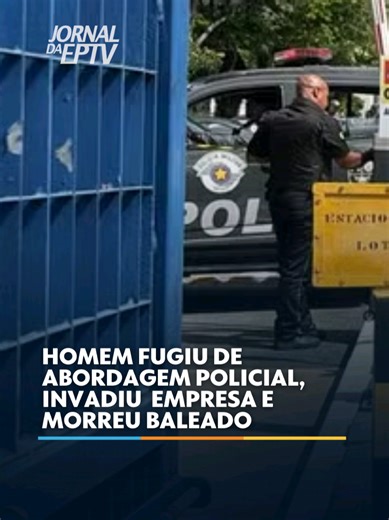 Um ex-funcionário da Sanasa, em Campinas (SP), morreu na manhã desta sexta-feira (23) após invadir a sede da empresa enquanto fugia da Polícia Militar. Segundo a PM, a perseguição começou depois que o homem fugiu de uma abordagem na região da Rodovia Anhanguera. Durante a fuga, ele teria colocado pedestres e motoristas em risco. Ainda de acordo com a PM, o motociclistaentrou em luta corporal com um policial, tentando tomar a arma do agente. Durante a ação, houve um disparo, o homem foi baleado e