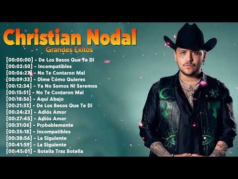 Christian Nodal Full Album – Romantic Spanish Songs Playlist 2026