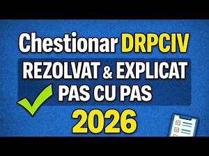 100%Răspunsuri corecte la Chestionar Auto DRPCIV 2026 explicat. Învață cu logică, ia permisul ușor!