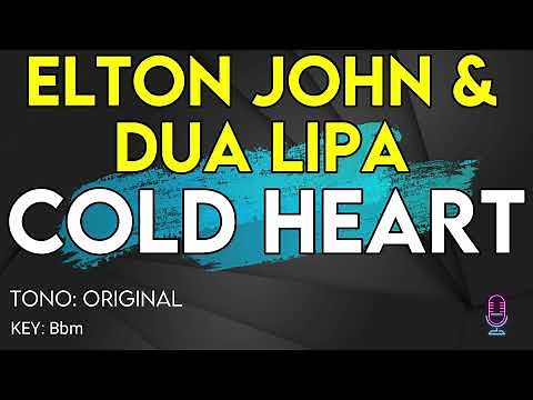 Elton John & Dua Lipa - Cold Heart - Karaoke Instrumental