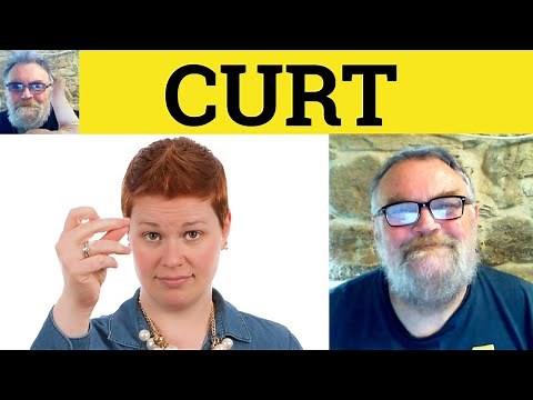 😎 Curt Meaning - Curt Definition - Curtly Defined - Curt Means - Curt Examples - Curt Curtly