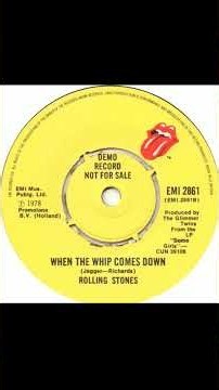 The Rolling Stones - When The Whip Comes Down - Rolling Stones Records Demo released 1978