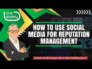 How to Use Social Media for Reputation Management