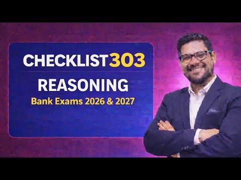 ✅ Checklist 303 - Reasoning Practice | Bank Exams 2026 & 2027