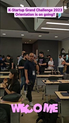 K-Startup Grand Challenge 2023 Orientation Day