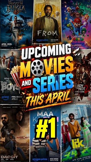 April 2026 Upcoming Movies & Web Series🔥 | Netflix, Prime, Theatres Full List | Must Watch!