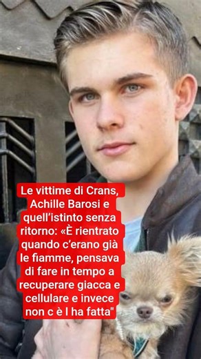 Achille Barosi was safe but he went back to get his jacket and cell phone