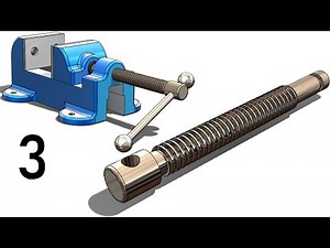 3- Project 15 |Bench Vise| SolidWorks Tutorial : screw shaft