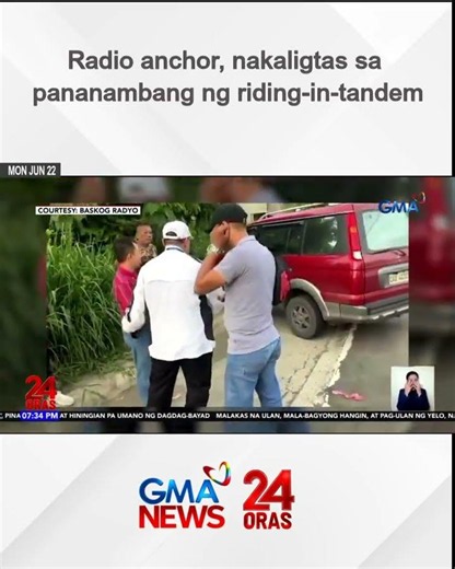 Radio anchor, nakaligtas sa pananambang ng riding-in-tandem | 24 Oras