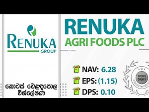 Renuka Agri Foods PLC (RAL.N) Company Analysis | Colombo Stock Market for Beginners