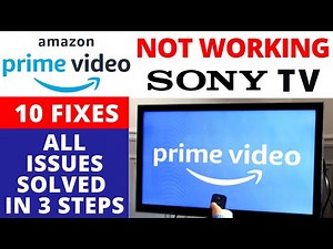 How to Fix Prime Video App Not Working on SONY Android Smart TV || All Issues Solved in Just 3 Steps