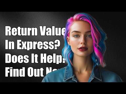 Does returning a value in the request handler of an express route do anything?