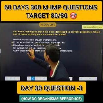 Day 30 | Question–3 | How Do Organisms Reproduce | 60 Days – 300 Questions