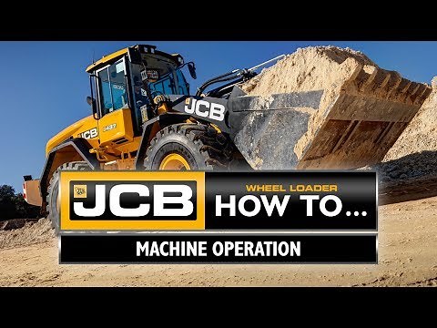JCB Wheel Loader How To - Machine Operation