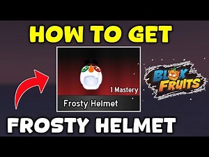 How to Get Frosty Helmet in Blox Fruits | Roblox
