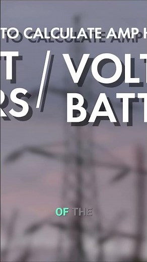 How to Calculate Amp Hours for Your Battery - A Step by Step Guide