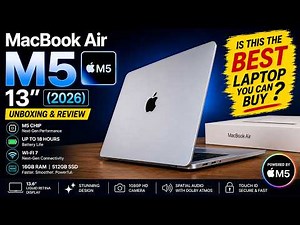 Apple MacBook Air M5 13″ (2026) Unboxing: Is This the BEST Laptop You Can Buy? | Unboxing and Review