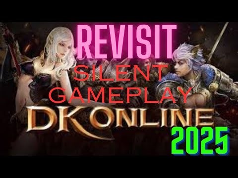 lets play DK ONLINE IN 2025 . SILENT GAMEPLAY REVISIT.