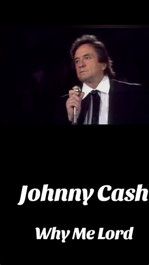 Why Me, Lord? Johnny Cash's Blessings and Faith