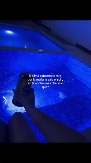 El clima extraño: sol y chelas