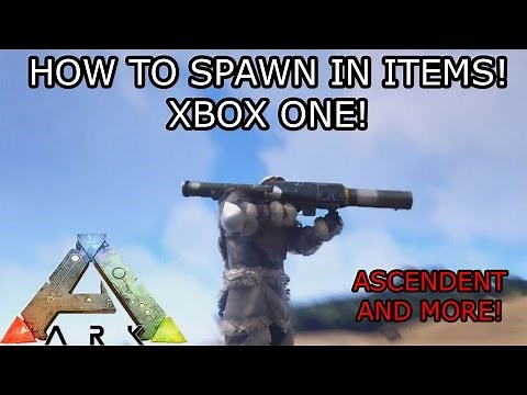 ARK: SURVIVAL EVOLVED - HOW TO SPAWN IN ANY ITEM! - ASCENDENT! - (CONSOLE COMMANDS) - XBOX ONE/PS4