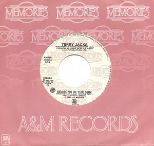 Terry Jacks - Seasons In The Sun / Where Evil Grows