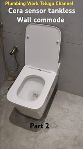 Cera sensor tankless Wall commode || cera wall hung WC sensor operated crlos square part 2