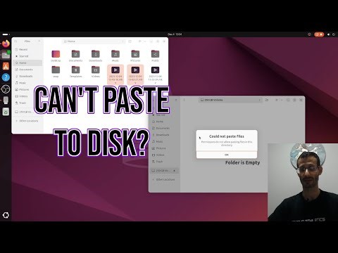 Ubuntu 24.04 - Paste Option Greyed Out | Permissions do not allow pasting files in this directory