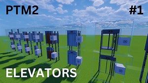 [官方授权]PTM2模组教程 1-电梯