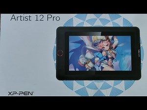 XP Pen Artist 12 pro unboxing and setup