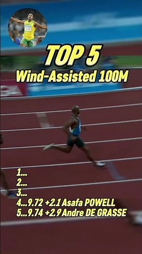 Top 5 Fastest Wind-Assisted 100m Sprints Ever Ranked!