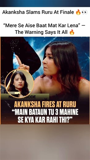 Akanksha Slams Ruru At Finale 🔥👀 #mtvsplitsvillax6 #akankshachoudhary #mtvsplitsvilla