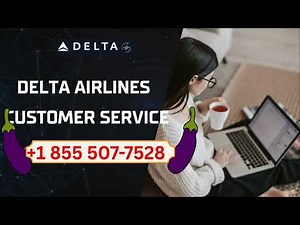 How to Contact Delta Airlines Customer Service | Ultimate 24/7 Support Guide