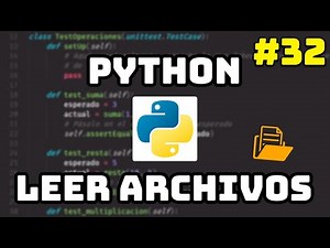 ✅ Curso Maestro de Python: Leer un Archivo en Python 🔍 #32