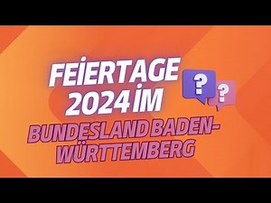 Feiertage 2024 im Bundesland Baden Württemberg